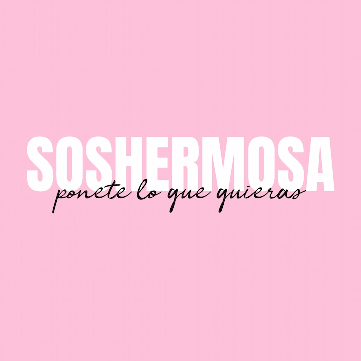 Sos Hermosa